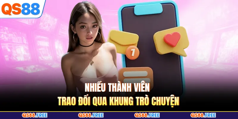 Nhiều thành viên trao đổi qua khung trò chuyện
